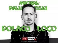 Białystok Wydarzenie Stand-up Stand-up Białystok | Michał Pałubski w programie "Polaco Loco"