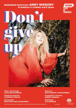 Białystok Wydarzenie Spektakl DON'T GIVE UP - monodram Anny Mierzwy w oparciu o utwory Kate Bush