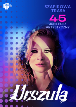 Białystok Wydarzenie Koncert URSZULA - Szafirowa Trasa. 45 Jubileusz Artystyczny