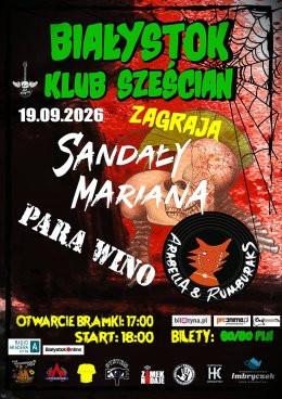 Białystok Wydarzenie Koncert Sandały Mariana/Para Wino/Arabella & Rumburacks