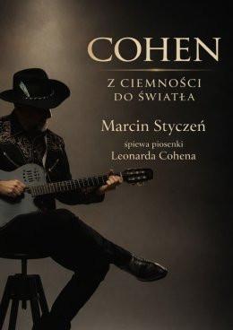 Białystok Wydarzenie Koncert Marcin Styczeń - Cohen. Z ciemności do światła