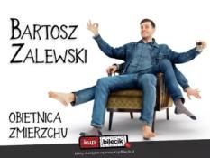 Sokółka Wydarzenie Stand-up Stand-up / Sokółka / Bartosz Zalewski - "Obietnica zmierzchu"